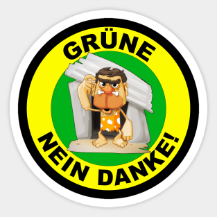 Gruene Steinzeit? Nein Danke! Sticker